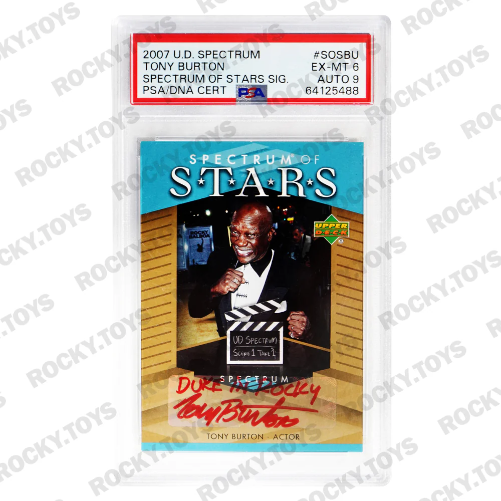 2007 UPPER DECK TONY BURTON SPECTRUM OF STARS SIGNED PSA/DNA CARD EX-MT 6 AUTO GEM MINT 9